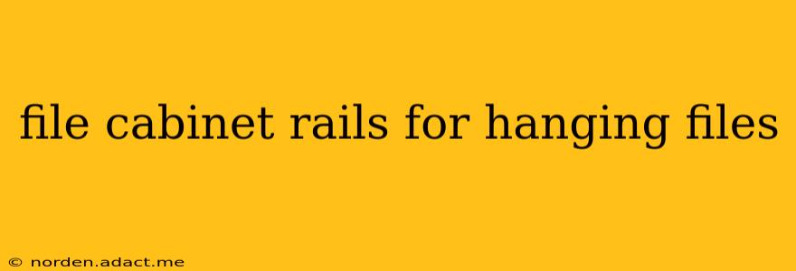 file cabinet rails for hanging files