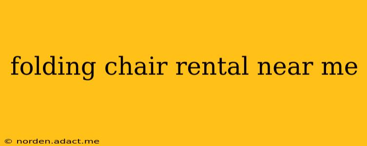 folding chair rental near me