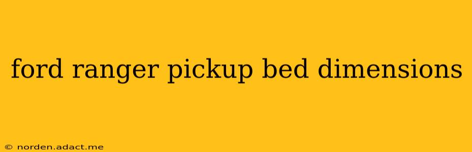 ford ranger pickup bed dimensions