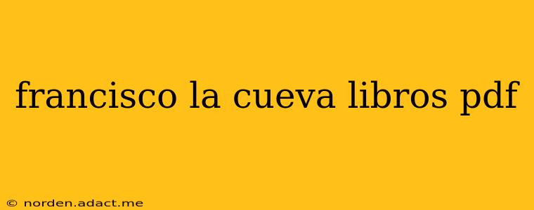 francisco la cueva libros pdf