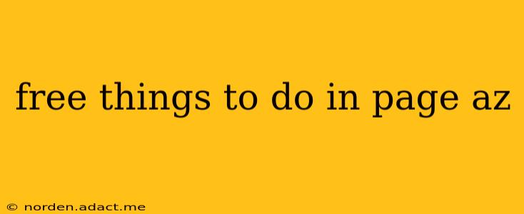 free things to do in page az