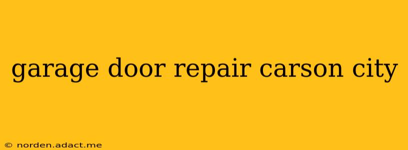 garage door repair carson city
