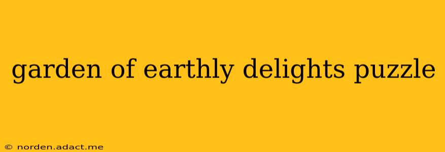 garden of earthly delights puzzle