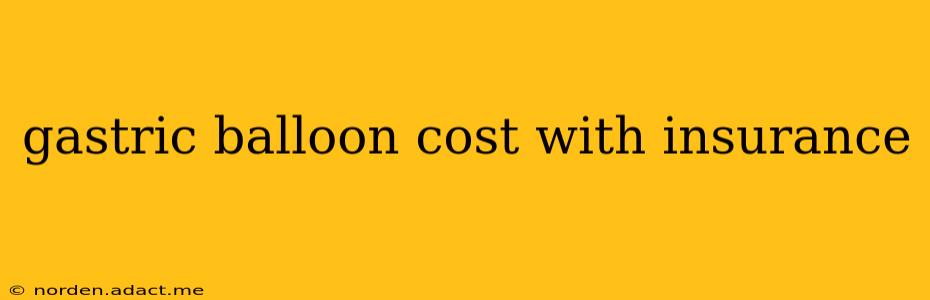 gastric balloon cost with insurance
