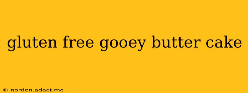 gluten free gooey butter cake