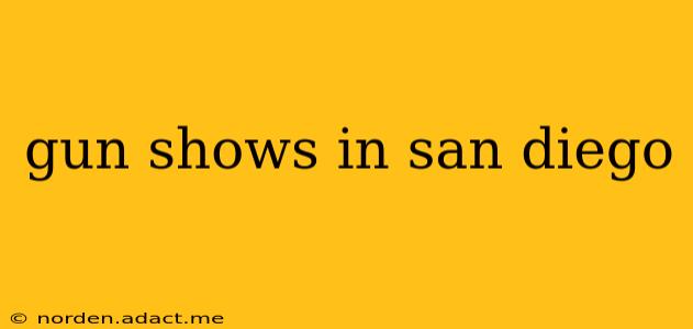 gun shows in san diego
