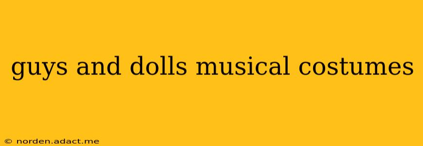 guys and dolls musical costumes