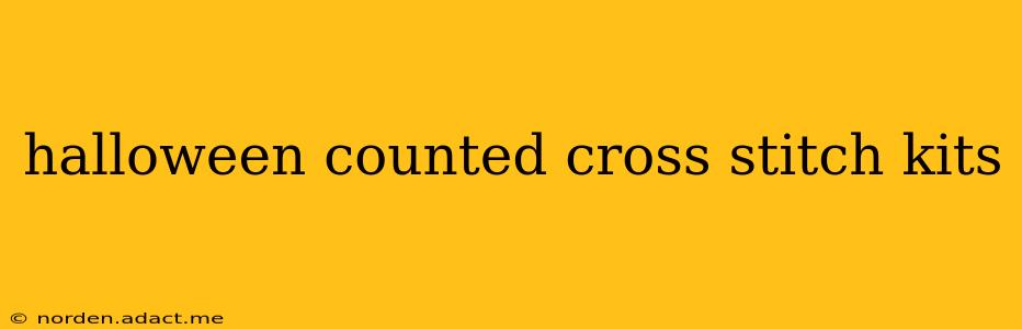 halloween counted cross stitch kits