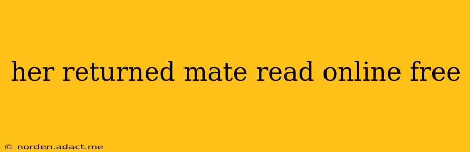 her returned mate read online free