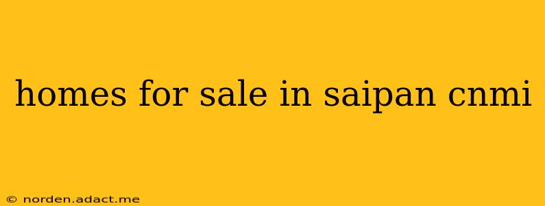 homes for sale in saipan cnmi