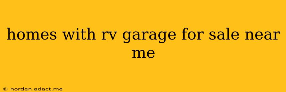 homes with rv garage for sale near me
