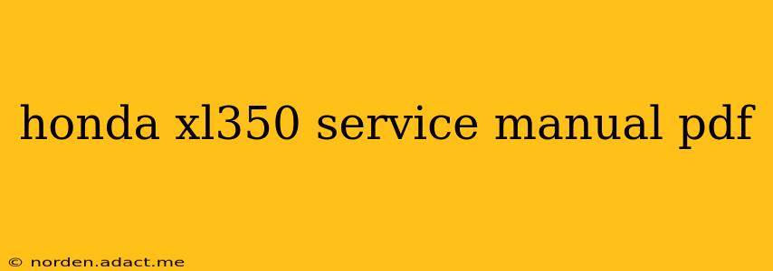 honda xl350 service manual pdf