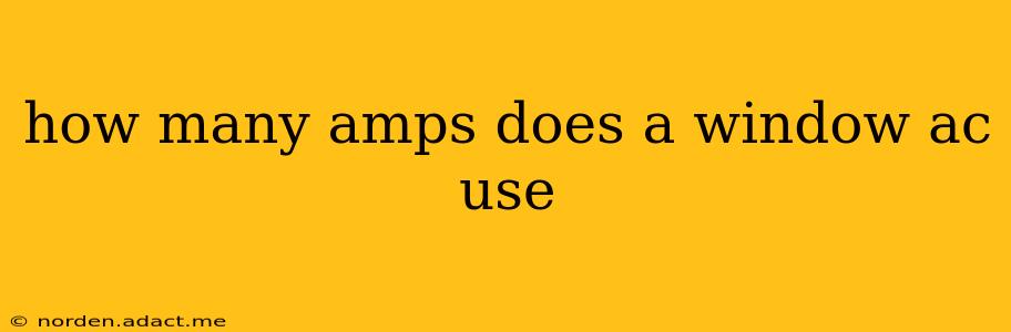 how many amps does a window ac use