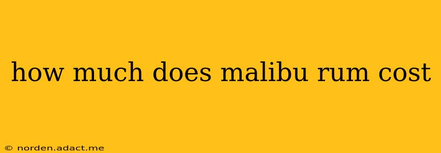 how much does malibu rum cost