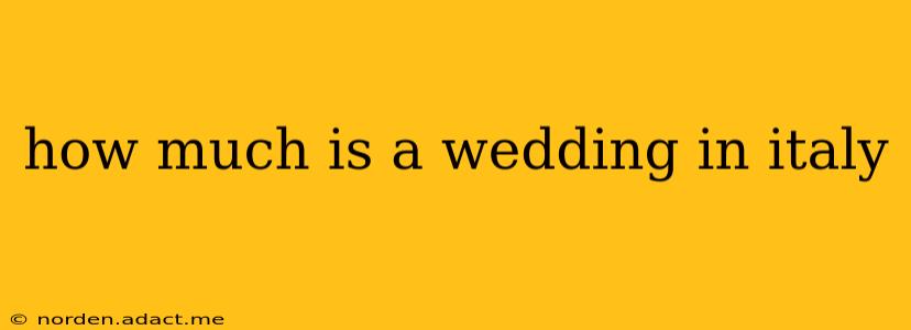 how much is a wedding in italy