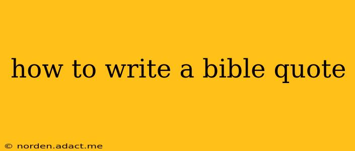 how to write a bible quote