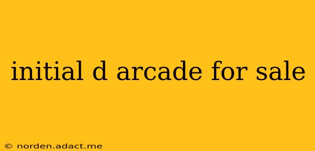 initial d arcade for sale