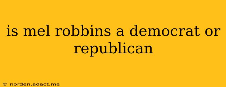 is mel robbins a democrat or republican