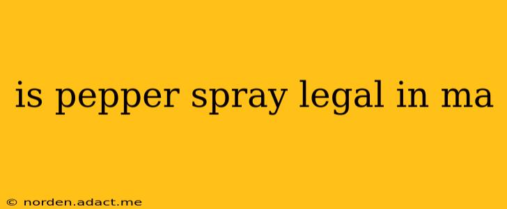 is pepper spray legal in ma