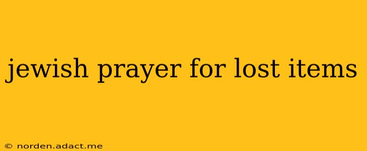 jewish prayer for lost items