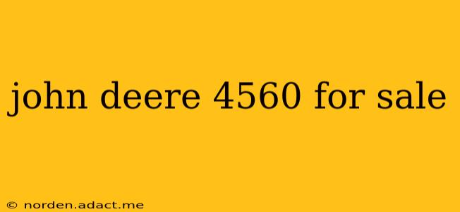 john deere 4560 for sale