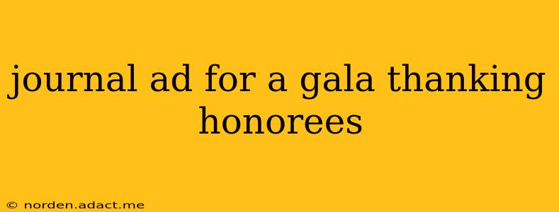 journal ad for a gala thanking honorees