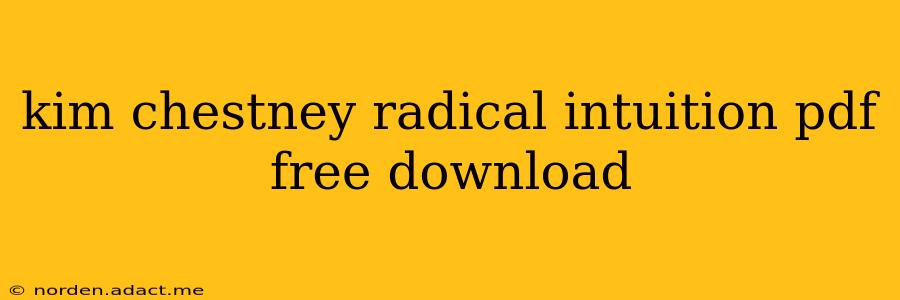 kim chestney radical intuition pdf free download
