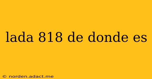lada 818 de donde es