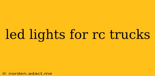 led lights for rc trucks