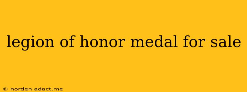 legion of honor medal for sale