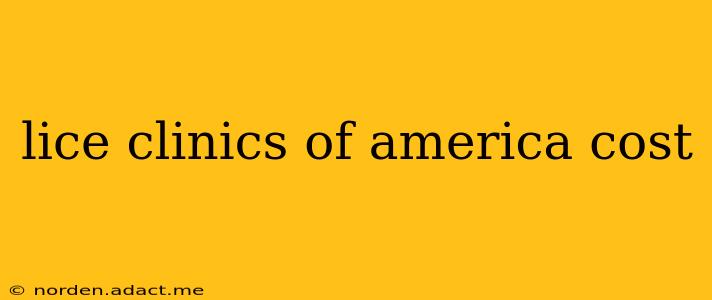 lice clinics of america cost