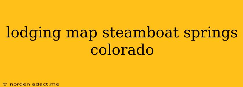 lodging map steamboat springs colorado