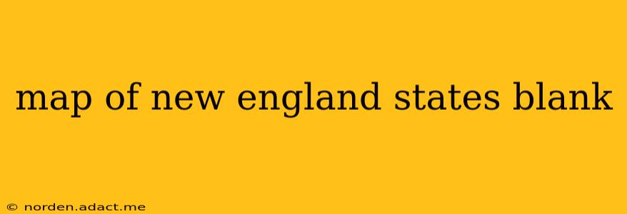 map of new england states blank
