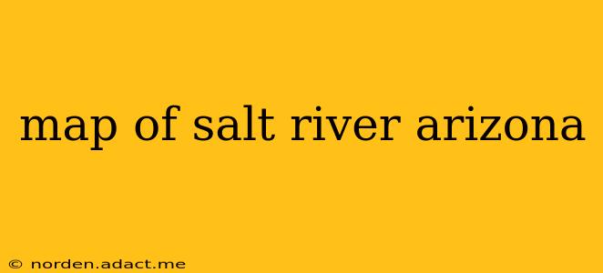 map of salt river arizona