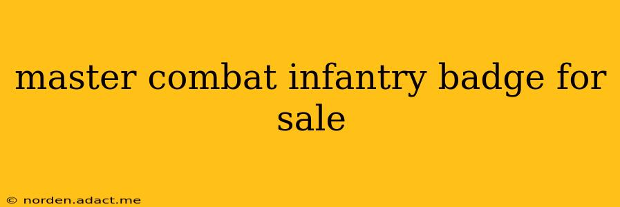 master combat infantry badge for sale