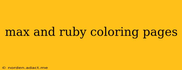 max and ruby coloring pages