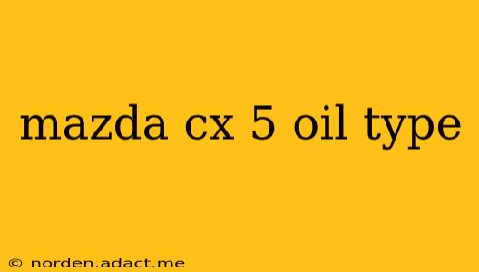 mazda cx 5 oil type
