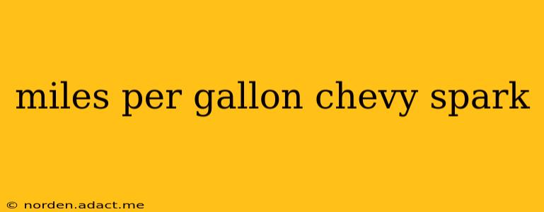 miles per gallon chevy spark