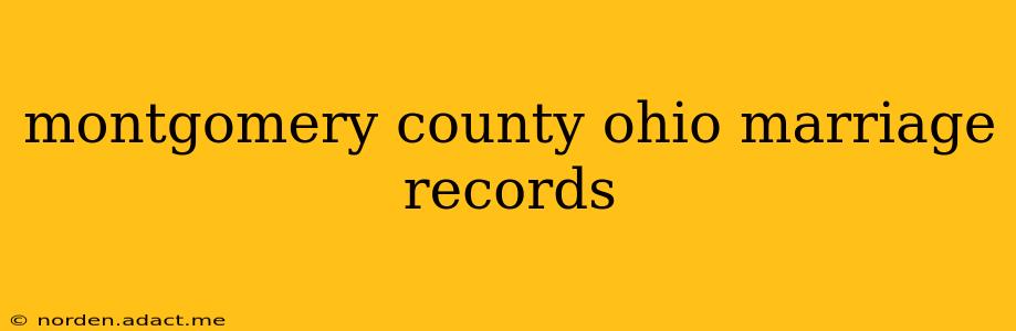 montgomery county ohio marriage records