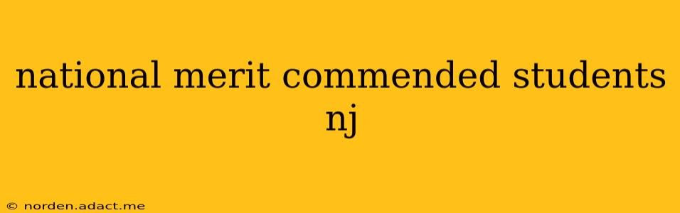 national merit commended students nj
