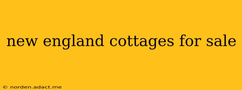 new england cottages for sale