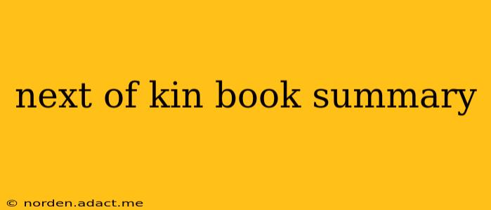 next of kin book summary