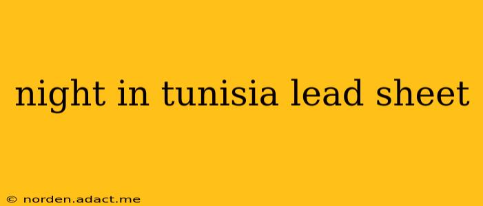 night in tunisia lead sheet