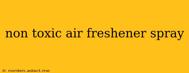 non toxic air freshener spray