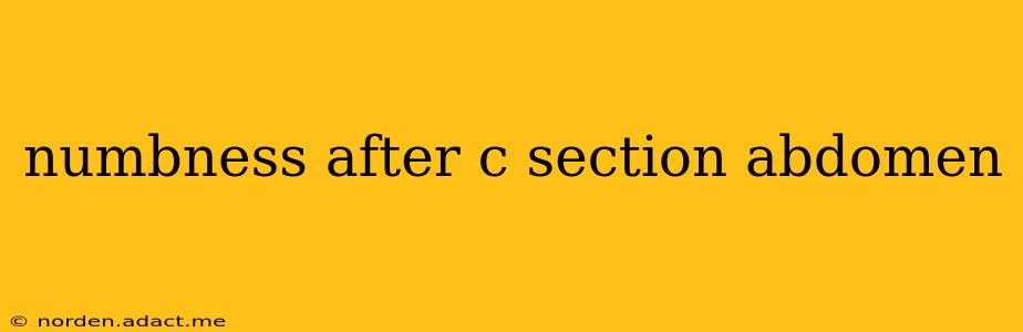numbness after c section abdomen