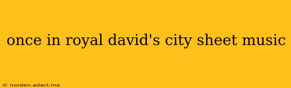 once in royal david's city sheet music