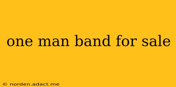 one man band for sale