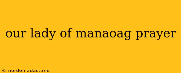 our lady of manaoag prayer