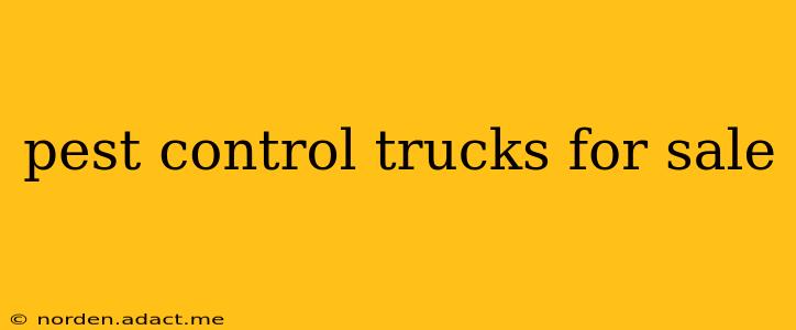 pest control trucks for sale