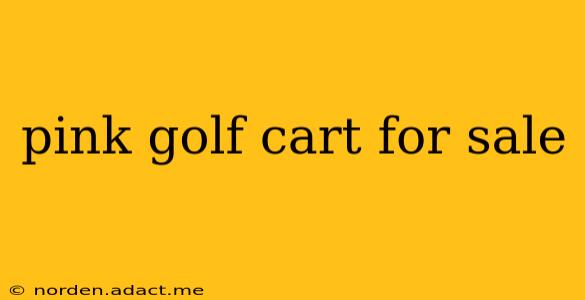 pink golf cart for sale
